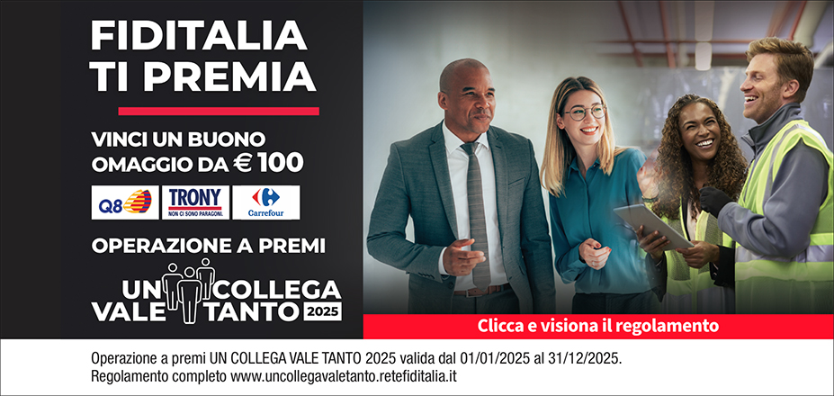 Agenzia Falcone Giacomo Fiditalia | Catania | Fiditalia ti premia - Vinci un buono omaggio da €100. Operazione a premi. Clicca e visiona il regolamento. Operazione a premi UN COLLEGA VALE TANTO 2025 valida dal 01/01/2025 al 31/12/2025. Regolamento completo www.uncollegavaletanto.retefiditalia.it
